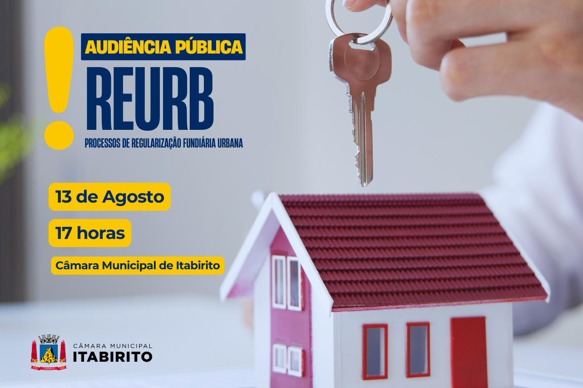 Câmara de Itabirito promove audiência pública sobre regularização fundiária nesta quarta-feira (13)