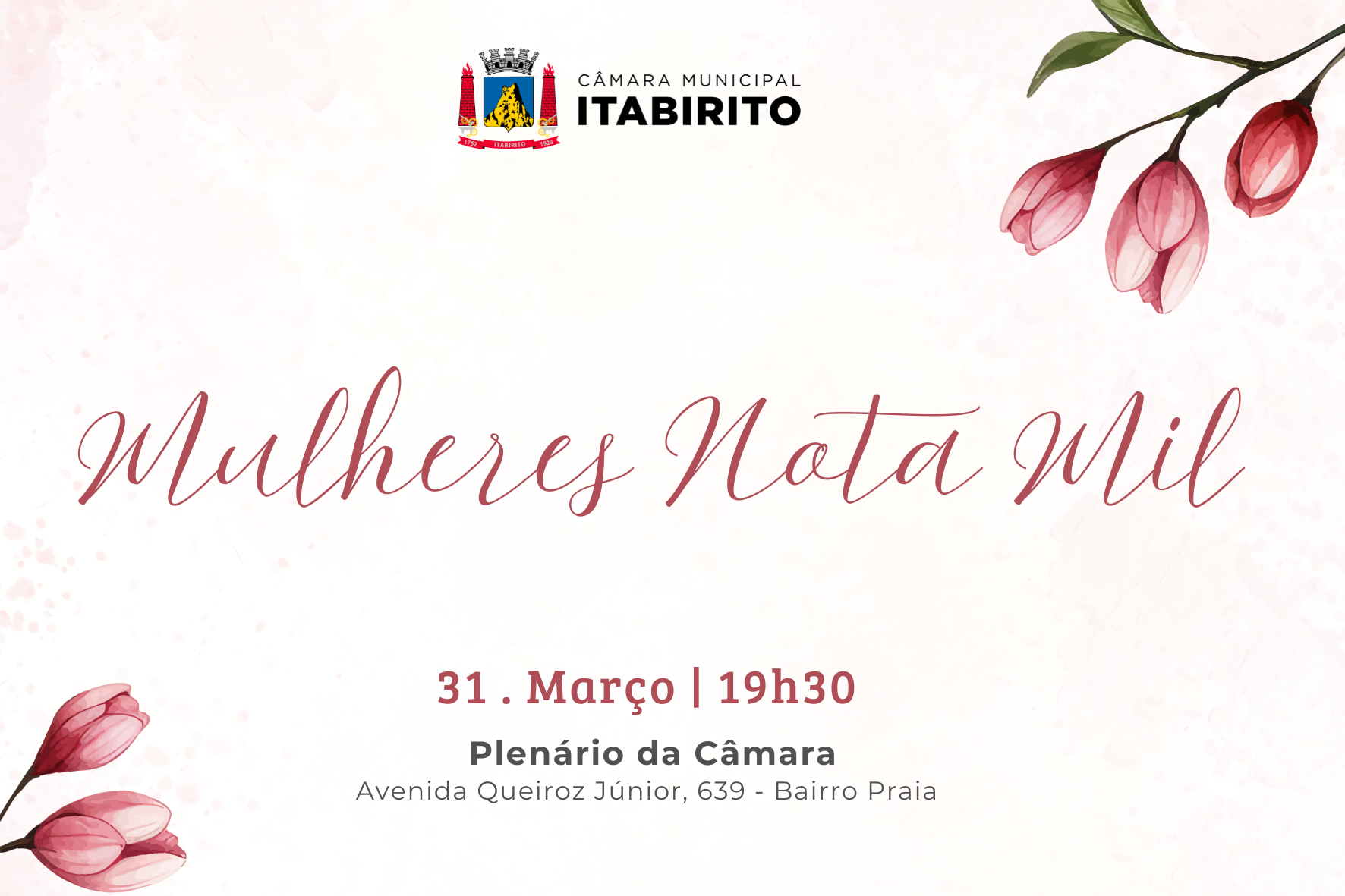 Câmara de Itabirito realiza 2ª edição da solenidade Mulheres Nota Mil na próxima segunda-feira (31)