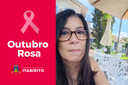 Outubro Rosa: conheça a história da servidora aposentada da Câmara de Itabirito que venceu o câncer de mama